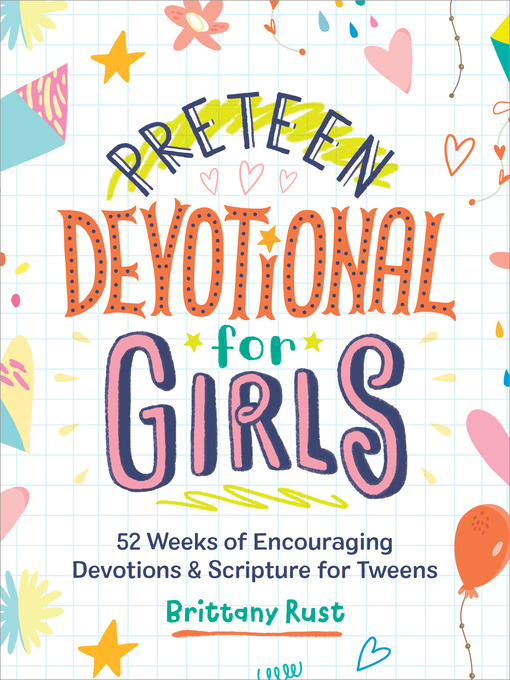 Title details for Preteen Devotional for Girls by Brittany Rust - Available